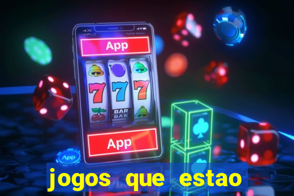 jogos que estao pagando agora